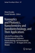 Nanooptics and Photonics, Nanochemistry and Nanobiotechnology, and  Their Applications