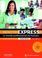 Objectif Express 2 - Nouvelle édition. Livre de l'él?ve + DVD-ROM + Karte mit Code + Beiheft mit Lösungen