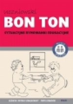 Uczniowski Bon Ton sytuacyjne rymowanki edukacyjne