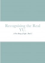 Recognising the Real YU.