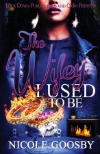 Wifey I Used to Be