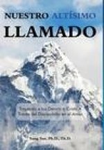 Nuestro Altisimo Llamado (Our Highest Calling)