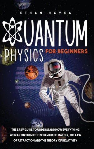 Quantum Physics for Beginners