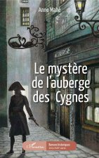 Le myst?re de l'auberge des Cygnes