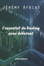 L'essentiel du trading pour débutant