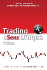 Trading ? sens unique