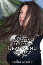 La fiancée de Gravesend
