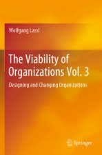 Viability of Organizations Vol. 3