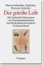 Der geteilte Leib