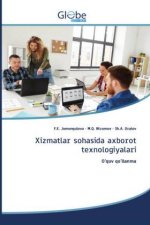 Xizmatlar sohasida axborot texnologiyalari