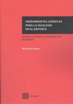 HERRAMIENTAS JURIDICAS PARA LA IGUALDAD EN EL DEPORTE