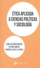 Ética aplicada a Ciencias Políticas y Sociología