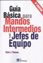 GUIA BASICA PARA MANDOS INTERMEDIOS Y JEFES DE EQUIPO 2020