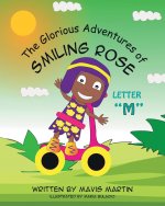 Glorious Adventures of Smiling Rose Letter 