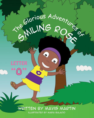 Glorious Adventures of Smiling Rose Letter 