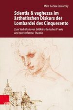 Scientia & vaghezza im asthetischen Diskurs der Lombardei des Cinquecento