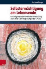 Selbstermachtigung am Lebensende