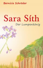 Sara Sith - Der Lumpenkoenig
