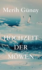 Hochzeit der Moewen