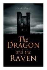 Dragon and the Raven