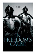 In Freedom's Cause
