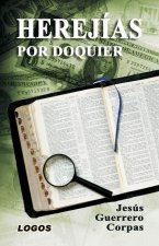 Herejías por doquier
