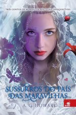 Sussurros do Pais das Maravilhas