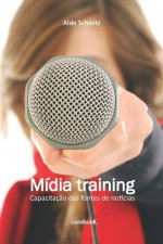Mídia training: capacitaç?o das fontes de notícias