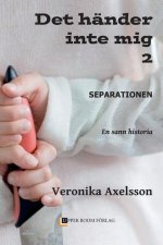 Separationen: En sann historia