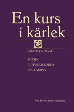 En kurs i karlek