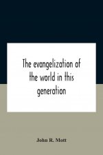 Evangelization Of The World In This Generation