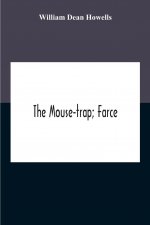 Mouse-Trap; Farce