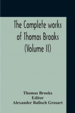 Complete Works Of Thomas Brooks (Volume II)