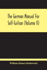 German Manual For Self-Tuition (Volume Ii)