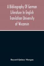 Bibliography Of German Literature In English Translation