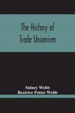 History Of Trade Unionism