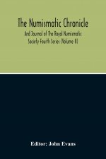 Numismatic Chronicle And Journal Of The Royal Numismatic Society (Volume Ii)