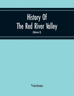 History Of The Red River Valley