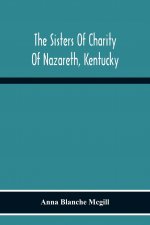 Sisters Of Charity Of Nazareth, Kentucky