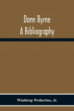 Donn Byrne A Bibliography