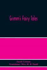 Grimm'S Fairy Tales