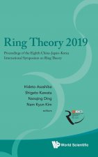 Ring Theory 2019 - Proceedings Of The Eighth China-japan-korea International Symposium On Ring Theory