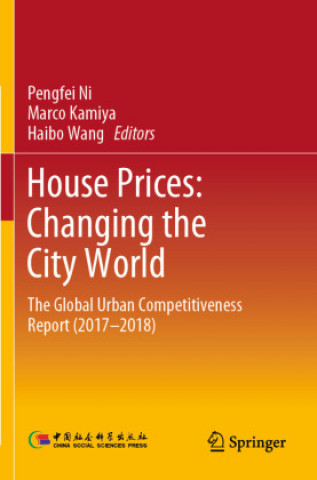 House Prices: Changing the City World