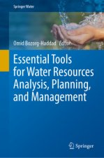 Essential Tools for Water Resources Analysis, Planning, and Management