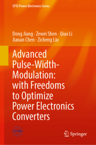 Advanced Pulse-Width-Modulation: With Freedom to Optimize Power Electronics Converters
