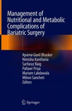 Management of Nutritional and Metabolic Complications of Bariatric Surgery