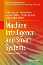Machine Intelligence and Smart Systems