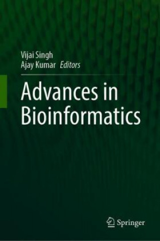 Advances in Bioinformatics