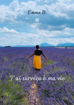 J'ai survecu a ma vie