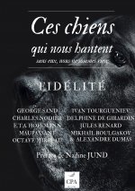 Ces chiens qui nous hantent : Fid?lité